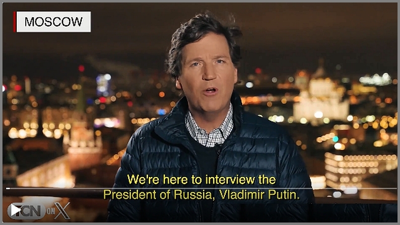 Tucker Carlson – Das Interview mit dem russischen Präsidenten “Wladimir Putin”…